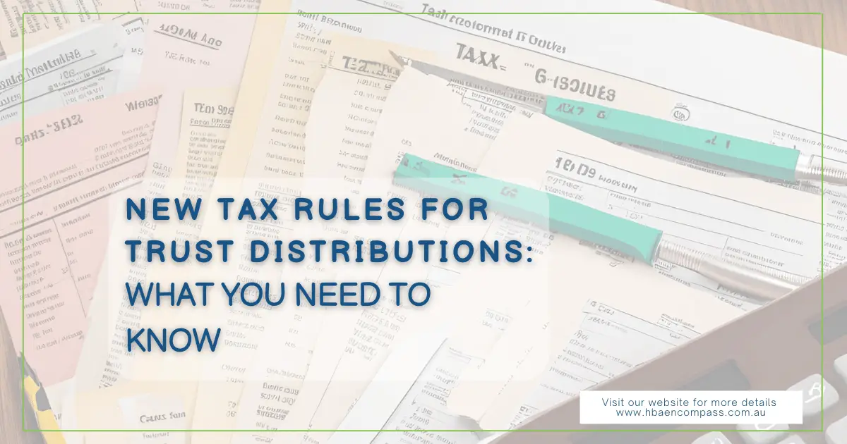 New Tax Rules for Trust Distributions What You Need to Know HBA